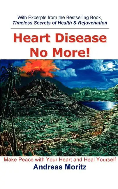 Heart Disease No More! - Paperback