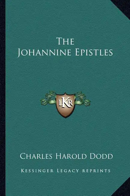 The Johannine Epistles - Paperback