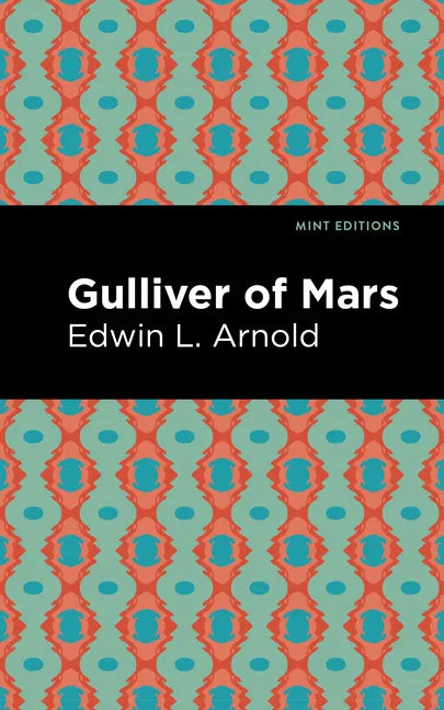 Gulliver of Mars - Hardcover
