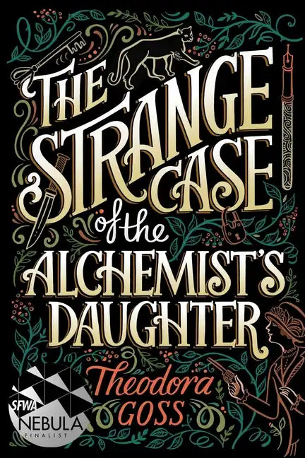 The Strange Case of the Alchemist's Daughter - Paperback