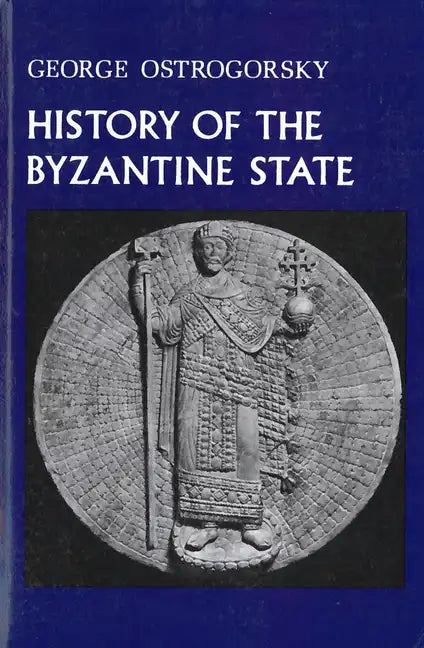 History of the Byzantine State - Paperback