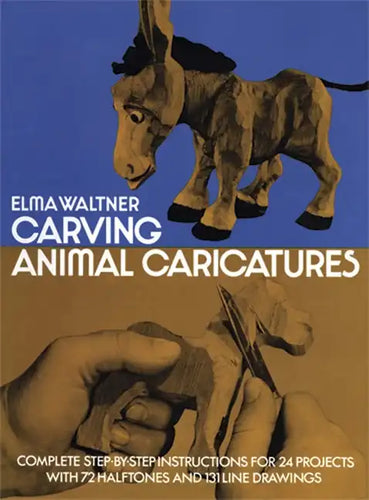 Carving Animal Caricatures - Paperback