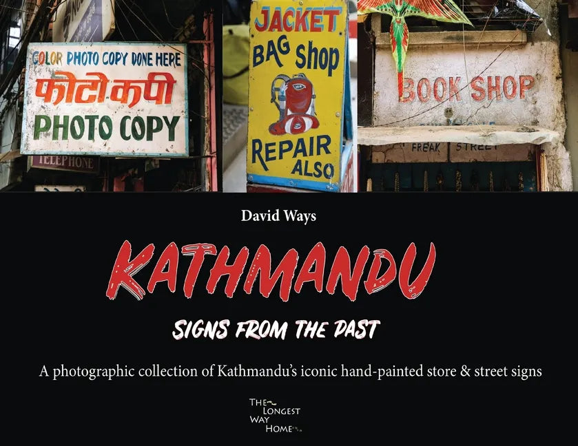 Kathmandu - Signs From The Past - Paperback