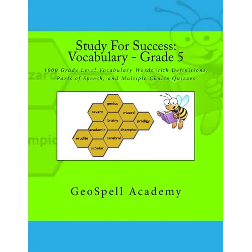 Study For Success: Vocabulary - Grade 5: 1000 Grade Level Vocabulary Words with Definitions, Parts of Speech, and Multiple Choice Quizzes - Paperback