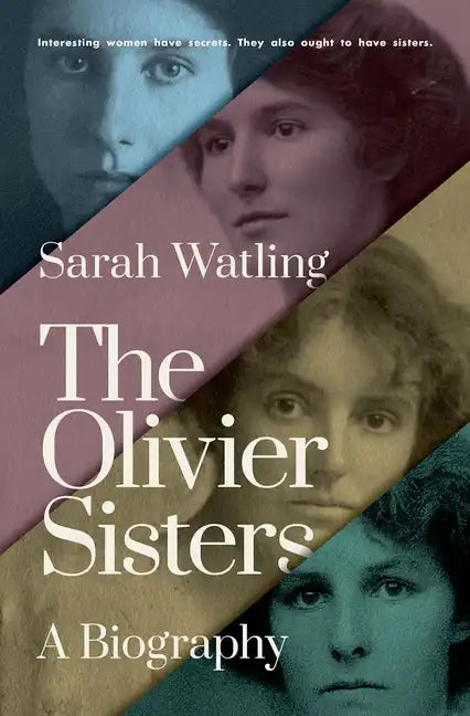 The Olivier Sisters: A Biography - Hardcover