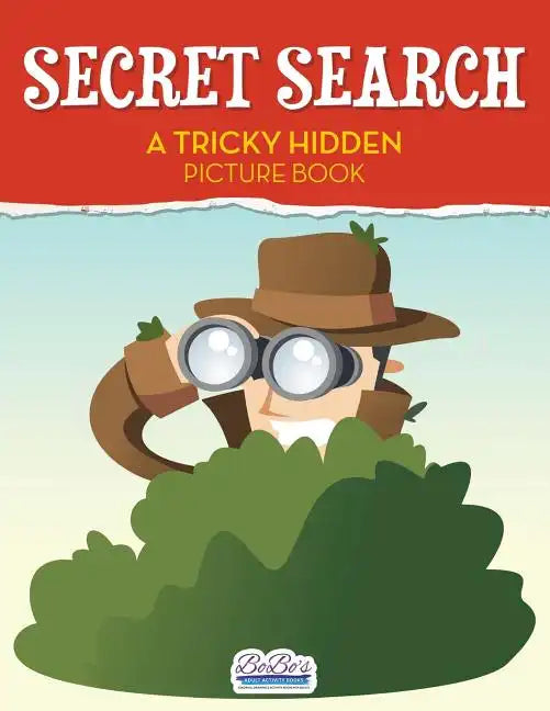 Secret Search: A Tricky Hidden Picture Book - Paperback