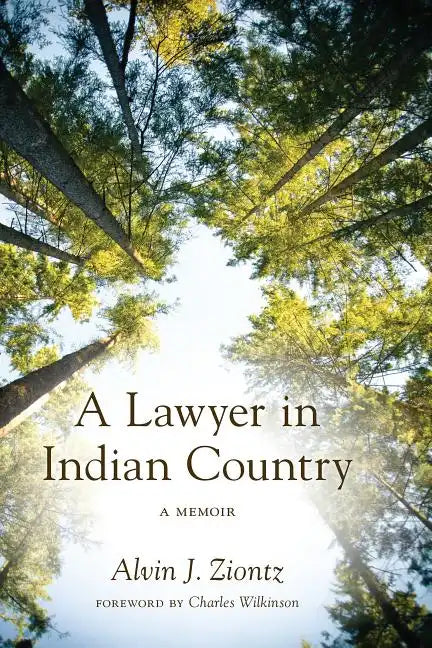 A Lawyer in Indian Country: A Memoir - Paperback