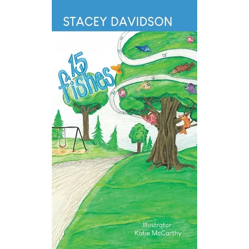 15 Fishes - Hardcover