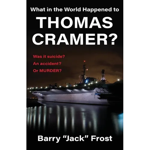 What in the World Happened to Thomas Cramer? - Paperback