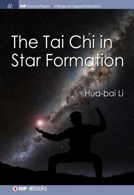 The Tai Chi in Star Formation - Paperback