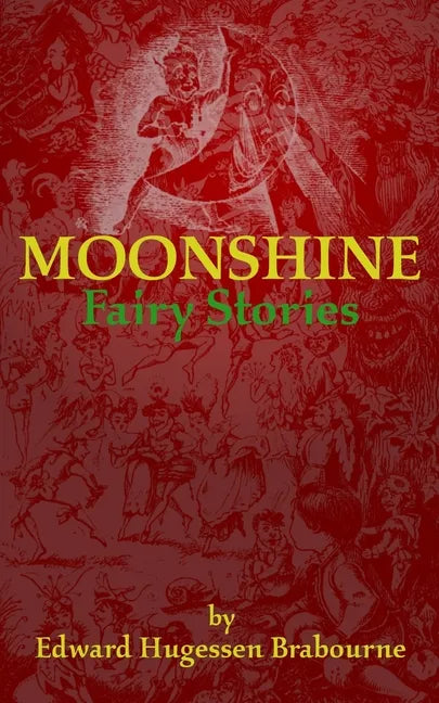 Moonshine: Fairy Stories - Paperback