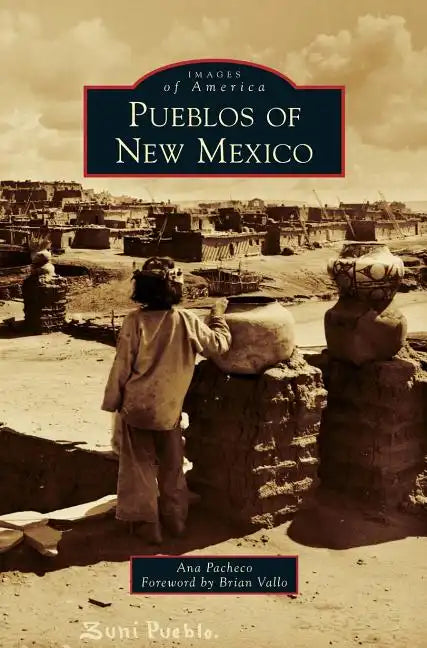 Pueblos of New Mexico - Hardcover