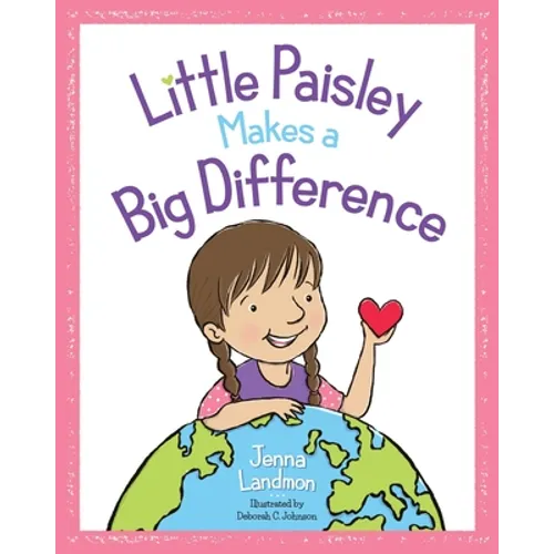 Little Paisley Makes a Big Difference - Paperback