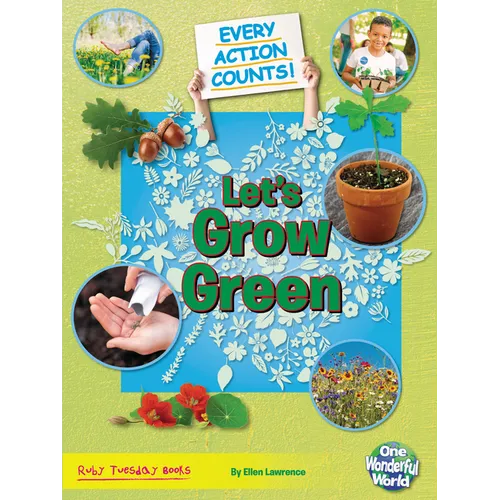 Let's Grow Green - Paperback