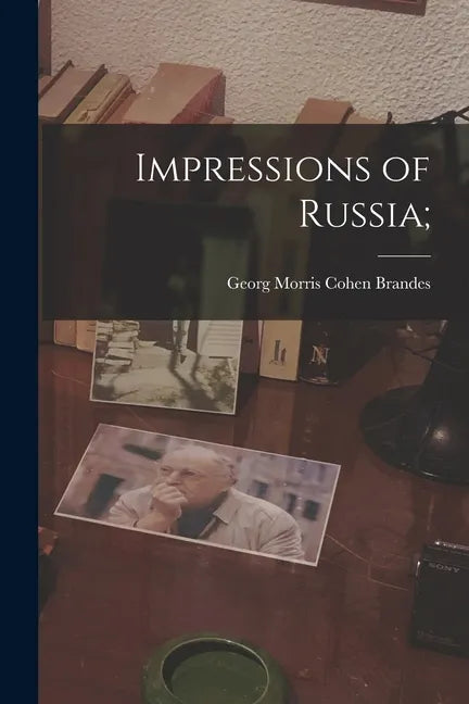 Impressions of Russia; - Paperback