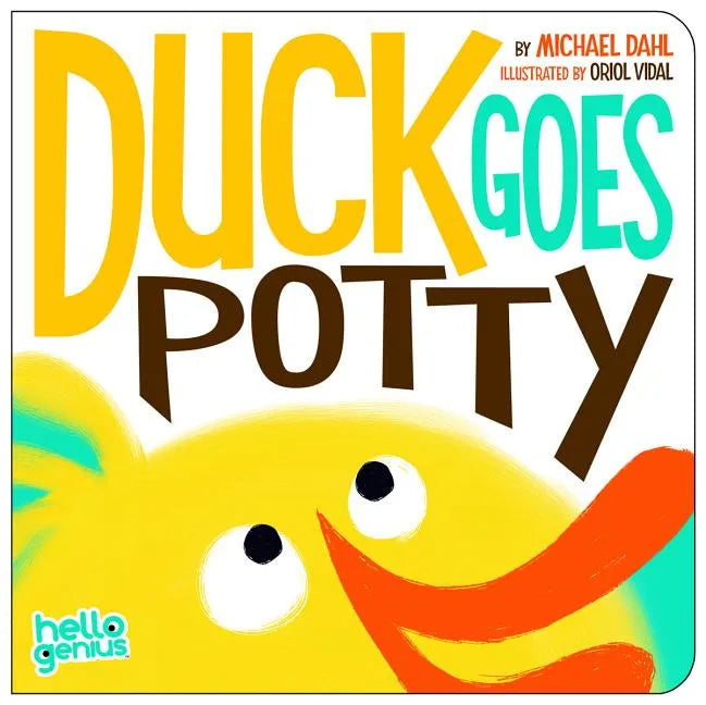 Duck Goes Potty - Board Book