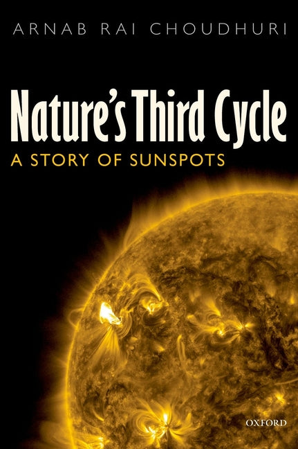 Nature's Third Cycle: A Story of Sunspots - Paperback