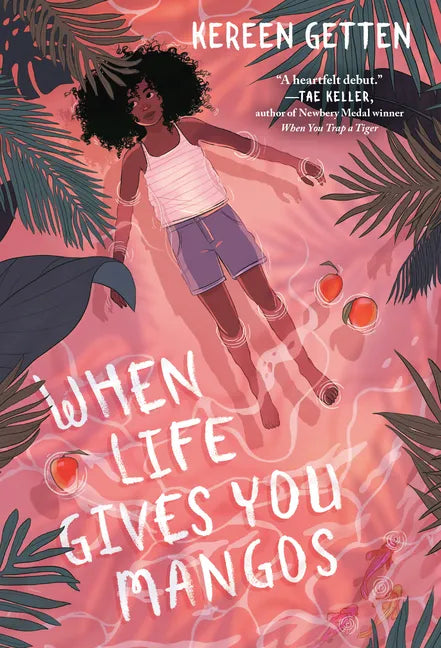 When Life Gives You Mangos - Paperback