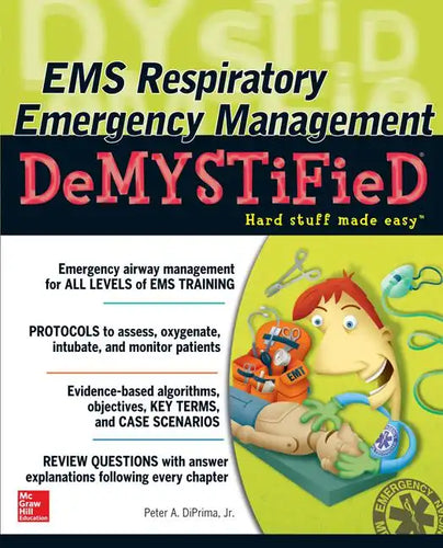 EMS Respiratory Emergency Management Demystified - Paperback