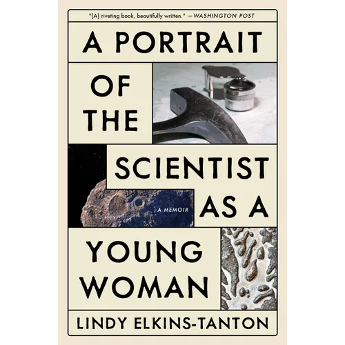 A Portrait of the Scientist as a Young Woman: A Memoir - Paperback