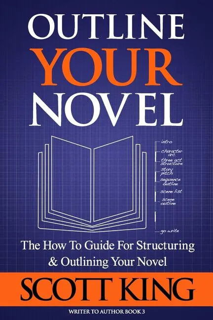Outline Your Novel - Paperback