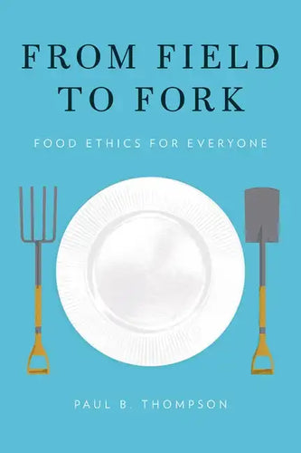From Field to Fork P - Paperback