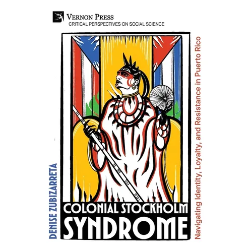 Colonial Stockholm Syndrome - Paperback