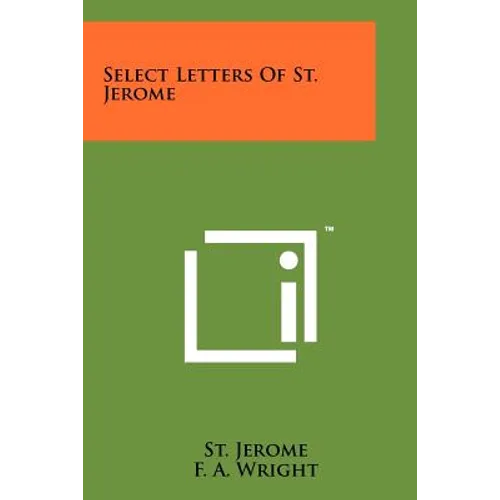 Select Letters Of St. Jerome - Paperback