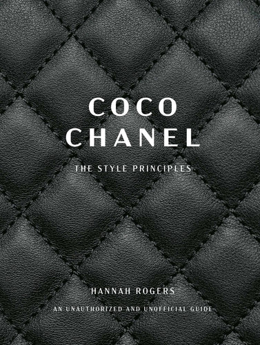 Coco Chanel: The Style Principles - Hardcover