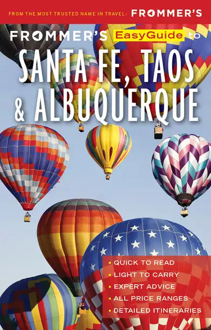 Frommer's Easyguide to Santa Fe, Taos and Albuquerque - Paperback