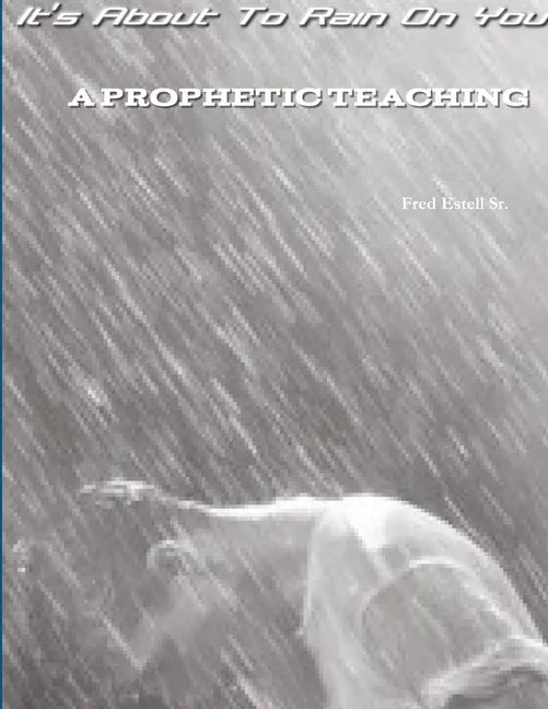 It's About To Rain On You - Paperback