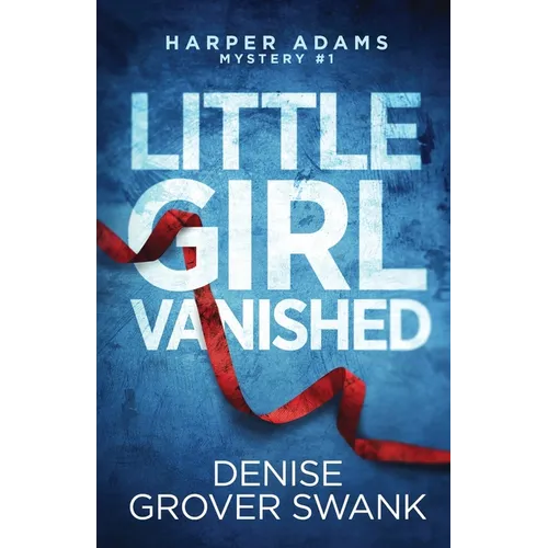Little Girl Vanished - Paperback