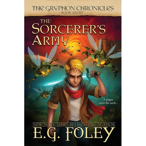 The Sorcerer's Army (The Gryphon Chronicles, Book 8) - Paperback