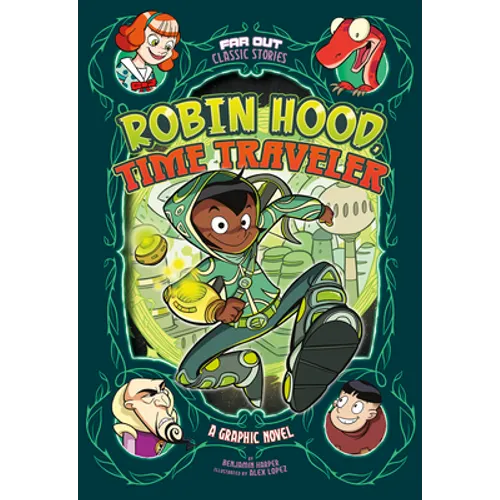 Robin Hood, Time Traveler: A Graphic Novel - Paperback