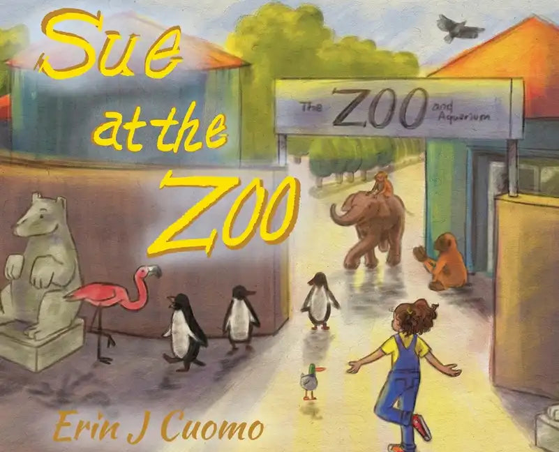Sue at the Zoo - Hardcover