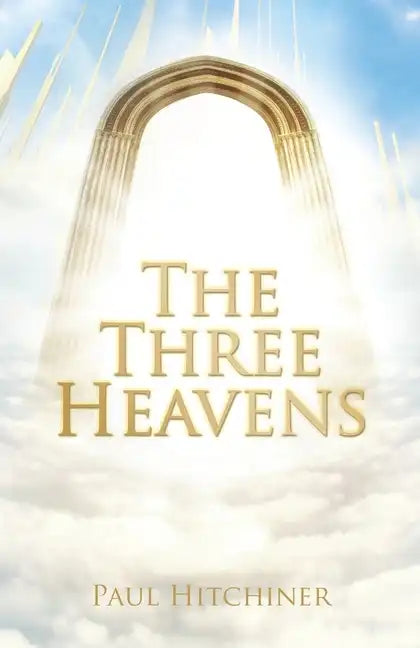 The Three Heavens - Paperback