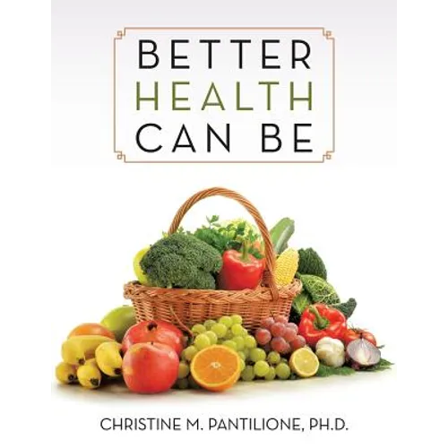 Better Health Can Be - Paperback