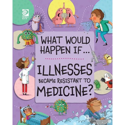 Illnesses Became Resistant to Medicine? - Paperback