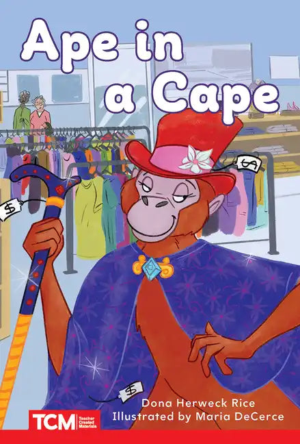 Ape in a Cape: Prek/K: Book 25 - Paperback