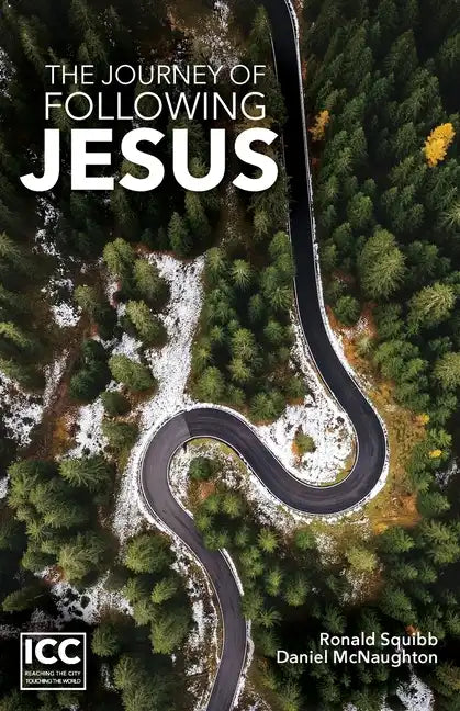 The Journey of Following Jesus - Paperback