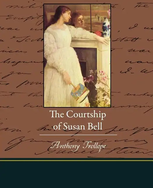 The Courtship of Susan Bell - Paperback