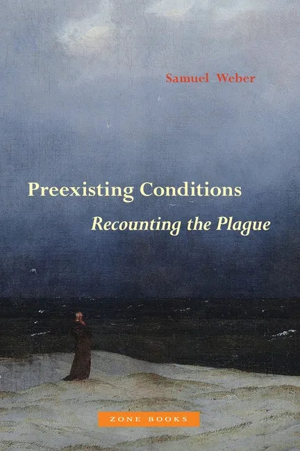 Preexisting Conditions: Recounting the Plague - Hardcover