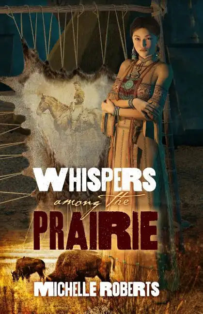 Whispers Among the Prairie - Paperback