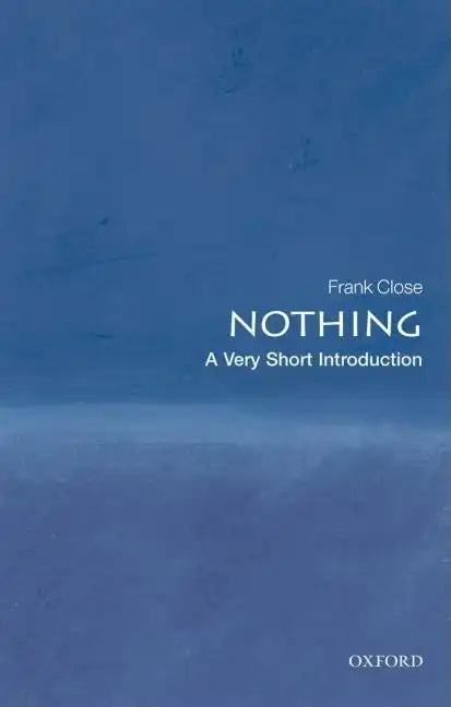 Nothing: A Very Short Introduction - Paperback