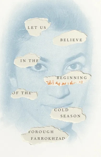 Let Us Believe in the Beginning of the Cold Season: Selected Poems - Paperback