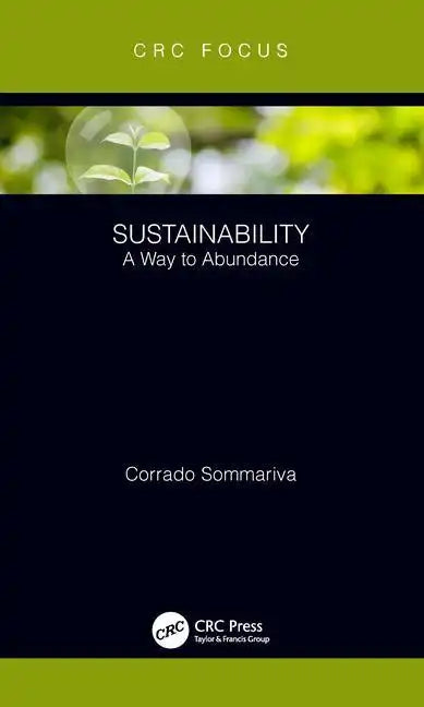 Sustainability: A Way to Abundance - Hardcover