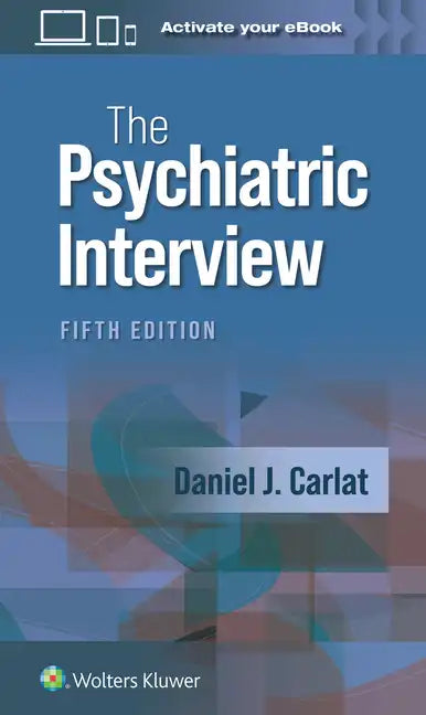 The Psychiatric Interview - Paperback