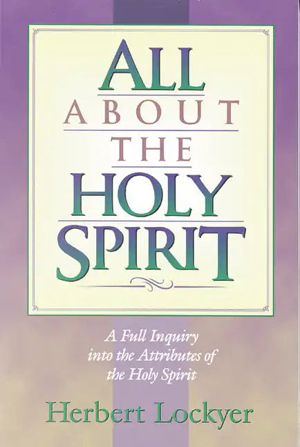 All about the Holy Spirit - Paperback