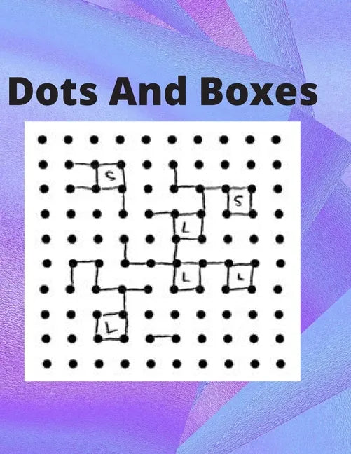 Dots And Boxes: 100 Pages of Gaming Fun! - Paperback