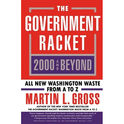 Government Racket: 2000 and Beyond - Paperback